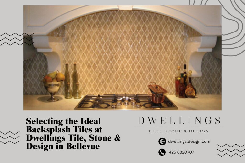 Kitchen Backsplash Tiles in Bellevue